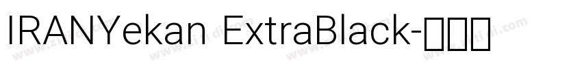 IRANYekan ExtraBlack字体转换